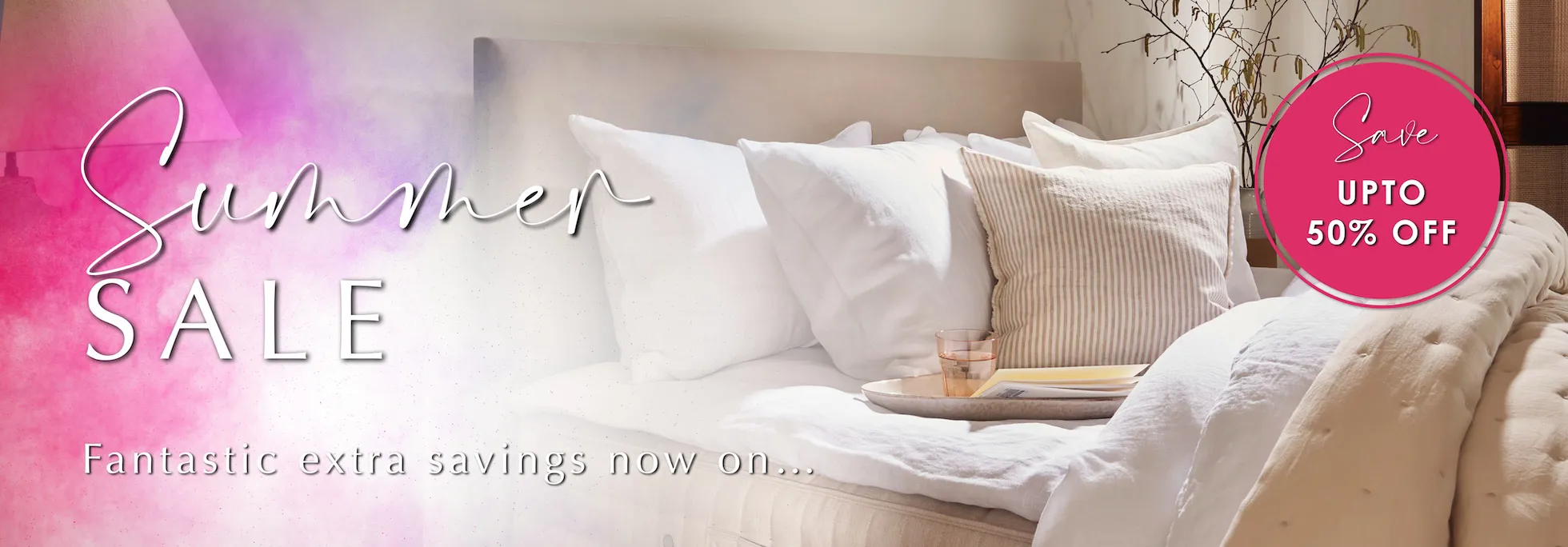 Summer sale now on - Fantastic extra savings
